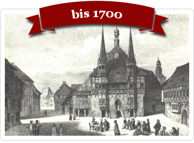 Fotos aus Wernigerode bis 1700